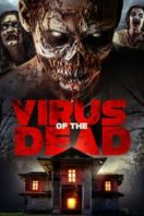 Layarkaca21 LK21 Dunia21 Nonton Film Virus of the Dead (2018) Subtitle Indonesia Streaming Movie Download