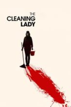 Nonton Film The Cleaning Lady (2018) Subtitle Indonesia Streaming Movie Download