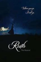 Nonton Film Ruth the Musical (2019) Subtitle Indonesia Streaming Movie Download