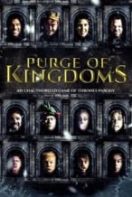 Nonton Film Purge of Kingdoms (2019) Subtitle Indonesia Streaming Movie Download