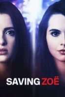Layarkaca21 LK21 Dunia21 Nonton Film Saving Zoë (2019) Subtitle Indonesia Streaming Movie Download