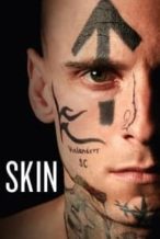 Nonton Film Skin (2018) Subtitle Indonesia Streaming Movie Download