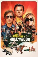Once Upon a Time … in Hollywood (2019)