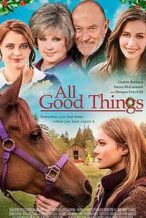 Nonton Film All Good Things (2019) Subtitle Indonesia Streaming Movie Download