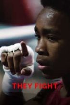 Nonton Film They Fight (2018) Subtitle Indonesia Streaming Movie Download