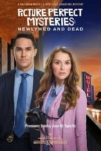 Nonton Film Picture Perfect Mysteries: Newlywed and Dead (2019) Subtitle Indonesia Streaming Movie Download