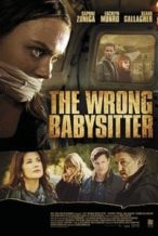 Nonton Film The Wrong Babysitter (2017) Subtitle Indonesia Streaming Movie Download