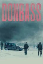 Nonton Film Donbass (2018) Subtitle Indonesia Streaming Movie Download