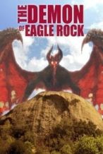 Nonton Film The Demon of Eagle Rock (2018) Subtitle Indonesia Streaming Movie Download