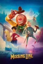 Nonton Film Missing Link (2019) Subtitle Indonesia Streaming Movie Download
