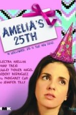 Amelia’s 25th (2013)