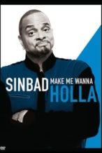 Nonton Film Sinbad: Make Me Wanna Holla! (2014) Subtitle Indonesia Streaming Movie Download