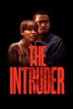 Nonton Film The Intruder (2019) Subtitle Indonesia Streaming Movie Download