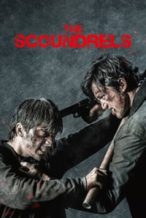 Nonton Film The Scoundrels (2018) Subtitle Indonesia Streaming Movie Download