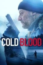 Nonton Film Cold Blood (2019) Subtitle Indonesia Streaming Movie Download
