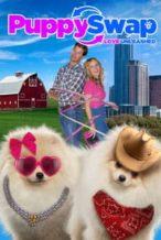 Nonton Film Puppy Swap: Love Unleashed (2019) Subtitle Indonesia Streaming Movie Download