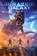 Nonton Film Jurassic Galaxy (2018) Subtitle Indonesia Streaming Movie Download
