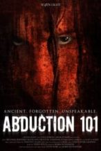Nonton Film Abduction 101 (2019) Subtitle Indonesia Streaming Movie Download