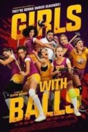 Layarkaca21 LK21 Dunia21 Nonton Film Girls with Balls (2018) Subtitle Indonesia Streaming Movie Download