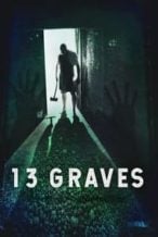 Nonton Film 13 Graves (2019) Subtitle Indonesia Streaming Movie Download