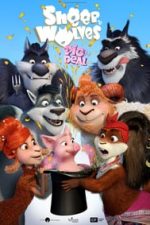 Sheep and Wolves: Pig Deal (2019)