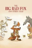 Layarkaca21 LK21 Dunia21 Nonton Film The Big Bad Fox and Other Tales… (2017) Subtitle Indonesia Streaming Movie Download