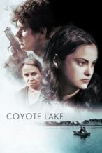 Nonton Film Coyote Lake (2019) Subtitle Indonesia Streaming Movie Download