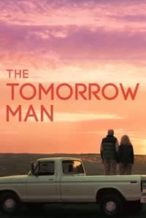 Nonton Film The Tomorrow Man (2019) Subtitle Indonesia Streaming Movie Download