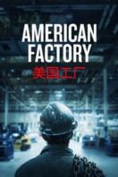 Layarkaca21 LK21 Dunia21 Nonton Film American Factory (2019) Subtitle Indonesia Streaming Movie Download