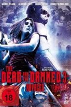 Nonton Film The Dead and the Damned 3: Ravaged (2018) Subtitle Indonesia Streaming Movie Download