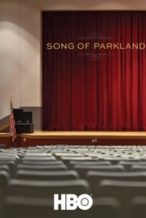 Nonton Film Song of Parkland (2019) Subtitle Indonesia Streaming Movie Download
