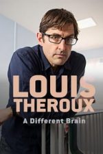 Louis Theroux: A Different Brain (2016)