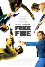 Nonton Film Free Fire (2016) Subtitle Indonesia Streaming Movie Download