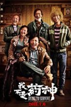 Nonton Film Dying to Survive (2018) Subtitle Indonesia Streaming Movie Download