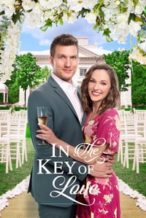 Nonton Film In the Key of Love (2019) Subtitle Indonesia Streaming Movie Download