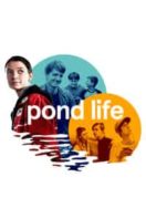 Layarkaca21 LK21 Dunia21 Nonton Film Pond Life (2018) Subtitle Indonesia Streaming Movie Download