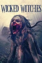 Nonton Film Wicked Witches (2018) Subtitle Indonesia Streaming Movie Download