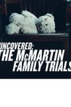 Nonton Film Uncovered: The McMartin Family Trials (2019) Subtitle Indonesia Streaming Movie Download