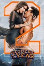 Nonton Film Student of the Year 2 (2019) Subtitle Indonesia Streaming Movie Download