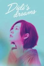 Nonton Film DiDi’s Dreams (2017) Subtitle Indonesia Streaming Movie Download