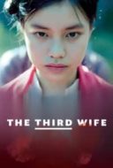 Layarkaca21 LK21 Dunia21 Nonton Film The Third Wife (2018) Subtitle Indonesia Streaming Movie Download