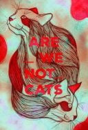 Layarkaca21 LK21 Dunia21 Nonton Film Are We Not Cats (2016) Subtitle Indonesia Streaming Movie Download
