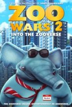 Nonton Film Zoo Wars 2 (2019) Subtitle Indonesia Streaming Movie Download