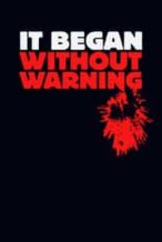 Nonton Film It Began Without Warning (2017) Subtitle Indonesia Streaming Movie Download