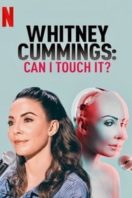 Layarkaca21 LK21 Dunia21 Nonton Film Whitney Cummings: Can I Touch It? (2019) Subtitle Indonesia Streaming Movie Download