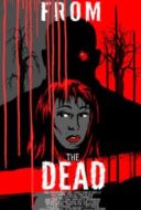 Layarkaca21 LK21 Dunia21 Nonton Film From the Dead (2019) Subtitle Indonesia Streaming Movie Download