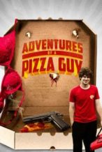 Nonton Film Adventures of a Pizza Guy (2015) Subtitle Indonesia Streaming Movie Download