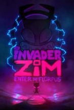 Nonton Film Invader ZIM: Enter the Florpus (2019) Subtitle Indonesia Streaming Movie Download