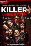 Layarkaca21 LK21 Dunia21 Nonton Film Killer Weekend (2018) Subtitle Indonesia Streaming Movie Download