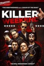Nonton Film Killer Weekend (2018) Subtitle Indonesia Streaming Movie Download